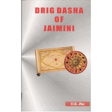 Drig Dasha of Jaimini in English by UK Jha